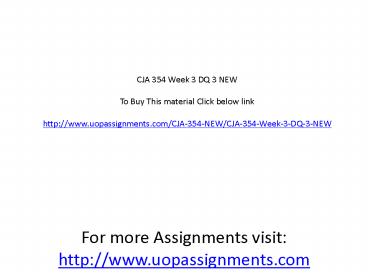 CJA 354 Week 3 DQ 3 NEW