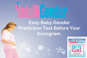 Easy Baby Gender Prediction Test Before Your Sonogram