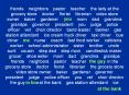 friends  neighbors  pastor  teacher  the lady at the grocery store  doctor  florist  librarian  video store owner  baker  gardener  you   mom  dad  grandma  grandpa  governor  president  you  judge  police officer PowerPoint PPT Presentation