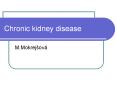 Chronic kidney disease PowerPoint PPT Presentation