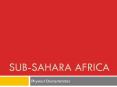 Sub-Sahara AFrica PowerPoint PPT Presentation