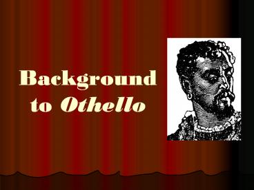 Background%20to%20Othello