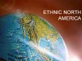 ETHNIC NORTH AMERICA PowerPoint PPT Presentation