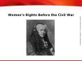 Women's Rights Before the Civil War PowerPoint PPT Presentation