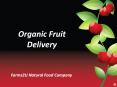 Farm Produce Organic Fruit Delivery PowerPoint PPT Presentation