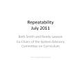 Repeatability July 2011 PowerPoint PPT Presentation