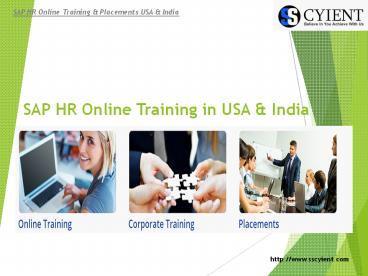 SSCyient - SAP HR Online Training in USA & India