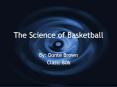The Science of Basketball PowerPoint PPT Presentation