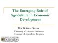 The Emerging Role of Agriculture in Economic Development PowerPoint PPT Presentation