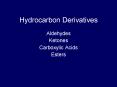 Hydrocarbon Derivatives PowerPoint PPT Presentation