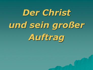 Der Christ
