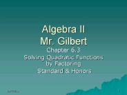 Algebra II Mr. Gilbert