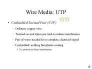 Wire Media: UTP