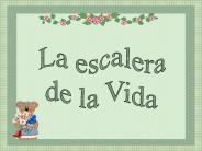 La escalera de la vida