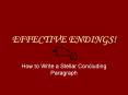 EFFECTIVE ENDINGS! PowerPoint PPT Presentation