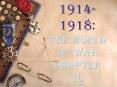 1914-1918: The World at War Chapter 10 PowerPoint PPT Presentation