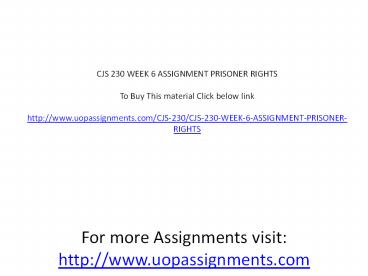 CJS 230 WEEK 6 ASSIGNMENT PRISONER RIGHTS