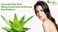 Ayurvedic Aloe Vera Moisturizing Cream To Prevent Skin Problems