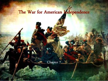 The War for American Independence