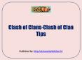 Clash Of Clans-Clash Of Clan Tips PowerPoint PPT Presentation