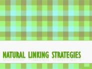 Natural Linking Strategies