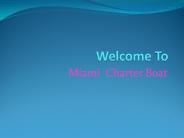 Miami private fishing charter