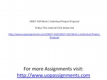 CMGT 410 Week 1 Individual Project Proposal