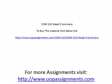 COM 310 Week 5 Summary