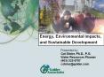 Energy, Environmental Impacts, and Sustainable Development PowerPoint PPT Presentation