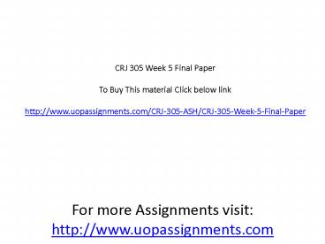 CRJ 305 Week 5 Final Paper