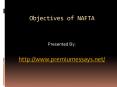 Objectives of NAFTA PowerPoint PPT Presentation