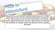 Pizza In Abbotsford
