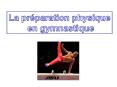 Les actions principales en gymnastique et les principaux groupes musculaires mis en jeu PowerPoint PPT Presentation
