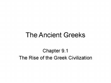 The Ancient Greeks