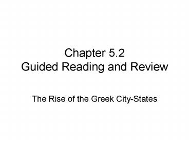 Chapter 5.2 Guided Reading and Review