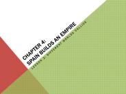 Chapter%204:%20Spain%20Builds%20an%20Empire