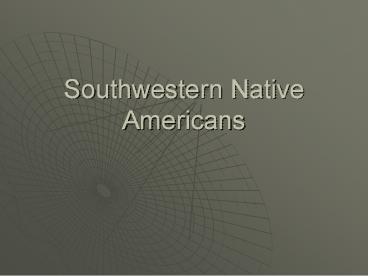 Southwestern Native Americans