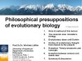 Philosophical presuppositions of evolutionary biology  FFDI Zagreb, 20-25 April 2015 PowerPoint PPT Presentation