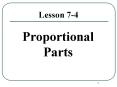 Proportional Parts PowerPoint PPT Presentation