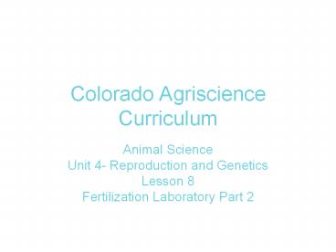 Colorado Agriscience Curriculum