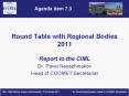 Round Table with Regional Bodies 2011 PowerPoint PPT Presentation