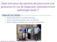 Quel sens pour des parents de poursuivre une grossesse en cas de diagnostic ant PowerPoint PPT Presentation