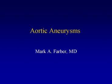 Aortic Aneurysms