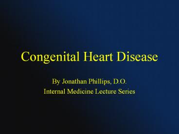 Congenital Heart Disease