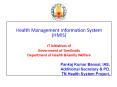 Health Management Information System(HMIS) in Government Hospit PowerPoint PPT Presentation