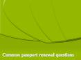 Common passport renewal questions PowerPoint PPT Presentation