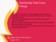 Scholarship Task Force Charge PowerPoint PPT Presentation