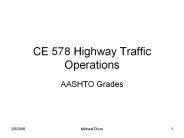 CE 578 Highway Traffic Operations