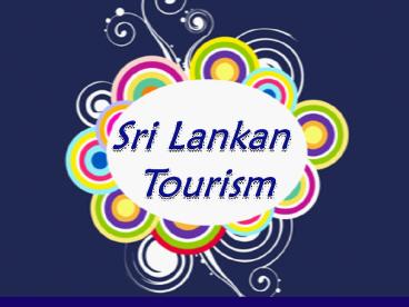 Sri Lankan Tourism