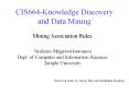CIS664-Knowledge Discovery and Data Mining PowerPoint PPT Presentation